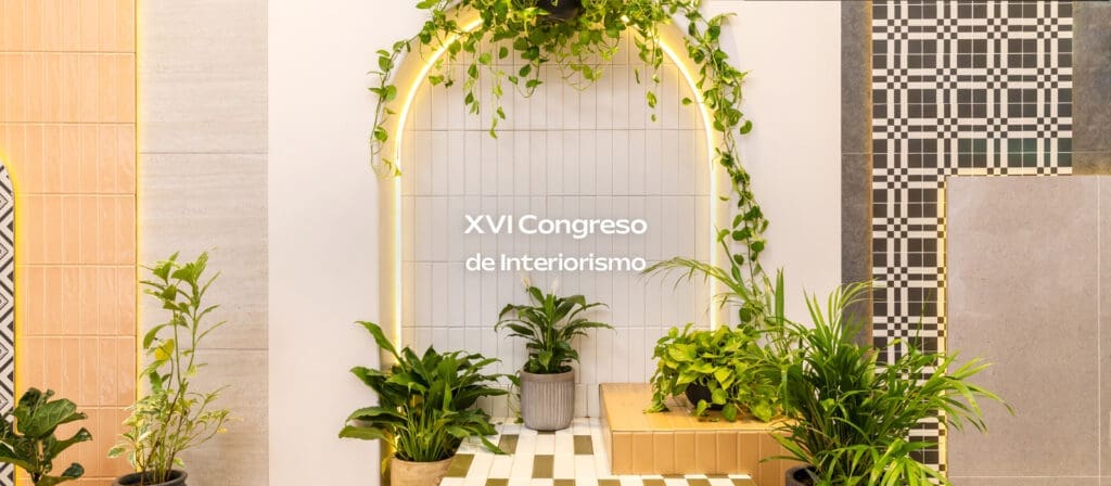 XVI Congreso de Interiorismo y Arquitectura: El impacto del diseño contemporaneo